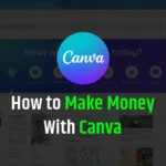 how to make money with canva, things to make on canva to sell, canva digital products to sell, How to make money with canva online,