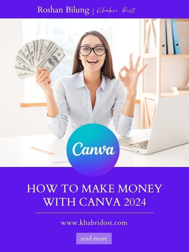 How to Make Money with Canva 2024